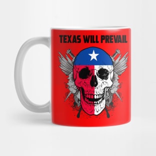 TEXAS WILL PREVAIL Mug